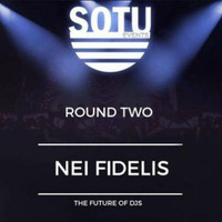 Nei Fidelis - SOTU competition round 2 by Nei Fidelis