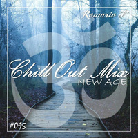 [SET] DRF Podcast #095 - Chill Out Mix (New Age Edition) by Romário Fernandes