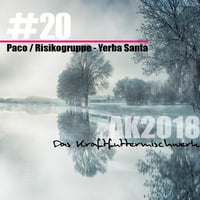 Yerba Santa - KFMW Adventsmix 2018 by Risikogruppe