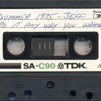 DJ Jeff Tilton - Summer 1975 - Do It Any Way You Wanna (Jim Hopkins Remaster) by SFDPS