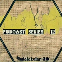 Podcast Series #012 Infra Schall (Guest Podcast) by Molekular 20 Records
