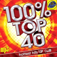 100% Top 40 (hottest hits Top Club) by D.J.Jeep by emil