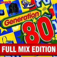 Generation 80 - Full Mix Edition by D.J.Jeep by emil