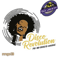 Disco Revolution '70 -'80 Disco Music by D.J.Jeep by emil