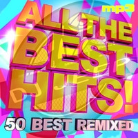 All The Best Hits - 50 Best Remixed by D.J.Jeep by emil