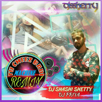 CHEEZ BADI - MACHINE - DJ SHASHI SHETTY & DJ PRIYA - REMIX 2K17 by Djshashi Shetty