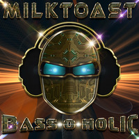 BASS-O-HOLIC by MILQTOAST