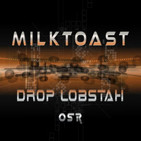 DROP LOBSTAH by MILQTOAST