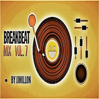 Breakbeat Mix 7 by JJMillon by BreakBeat By JJMillon