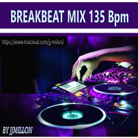 Breakbeat Mix 135 bpm by BreakBeat By JJMillon
