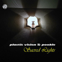 Plastic Vision And Pookie - Sacred Lights (Original Trance Version Short) (2007) by Renè Miller
