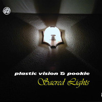 Plastic Vision And Pookie - Sacred Lights (Original Trance Version) (2007) by Renè Miller