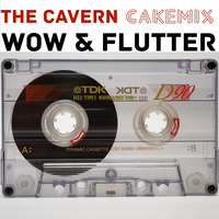C-90 | Wow &amp; Flutter by Cake