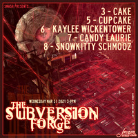 SubVersion Forge 31st March 2021 by Cake