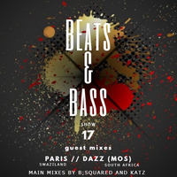 Beats&Bass 17 guestmix by Paris (Swaziland) by Beats & Bass [Swaziland]