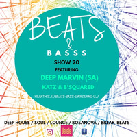 Beats&Bass Show 20 Guest Mix by Deep Marvin (POI) SA by Beats & Bass [Swaziland]