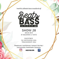 Bsquared - Beats And Bass Show 28 by Beats & Bass [Swaziland]