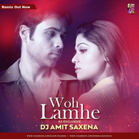 Woh Lamhe (AS Exclusive Remix)- Dj Amit Saxena by Amit Saxena