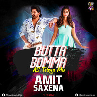 ButtaBomma - (AS Telugu REMIX) - Dj Amit Saxena by Amit Saxena