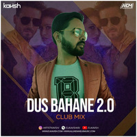 DJ Kavish - Dus Bahane 2.0 (Club Mix) by Ðj Kavish