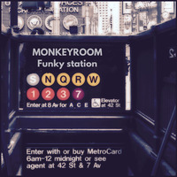 MONKEYROOM     funky station by MONKEYROOM_SPAIN