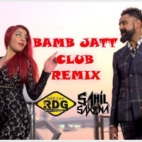 Bamb Jatt (Club Remix) -  DJ Rdg & Sahil Saxena by Mr.Edge