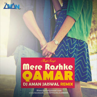 Rashke Qamar Remix Promo - DJ Aman Jaiswal by Dj Aman Jaiswal