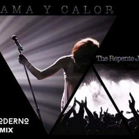 THE REPENTE JONS FAMA Y CALOR DJ MODERNO REMIX JUNIO 2016 by DjModerno
