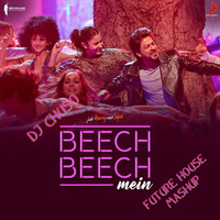 DJ Chuso Beech Beech Mein (Mashup) by DJ Aneel