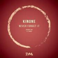 Kinone Feat Julia Flame -Never Forget It (Original Mix) by AnaYo