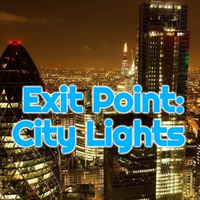 Exit Point - City Lights (Original Mix) (FREE 320) by Exit Point