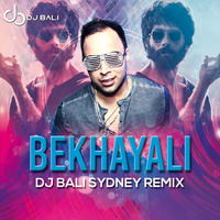 BEKHAYALI - DJ BALI SYDNEY - REMIX MP3 TAGED by DJ BALI SYDNEY