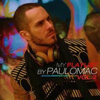 My Playlist - Paulo Mac Z-Remixes (VOL 2) PREVIEW by Paulo Mak ® My Playlist ZOUK RELEASES