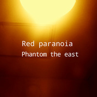 Red paranoia by Phantom the east