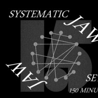 SYSTEMATIC JAW   SET by Txema Cisneros Mendez