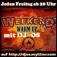WWU with DJ-OS from 27.Jul.2018 @http://djos.myl2mr.com/ (Germany) by DJ-OS