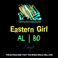 al l bo - Eastern Girl (Original Mix) by WorldOfBrights