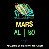 al l bo - Mars (Original Mix) by WorldOfBrights