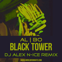 al l bo - Black Tower (DJ Alex N-Ice Remix) by WorldOfBrights