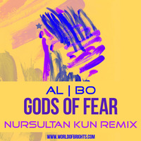 al l bo - Gods Of Fear (Nursultan Kun Remix) by WorldOfBrights