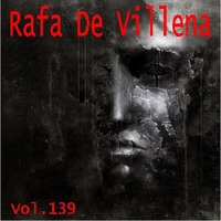 Dj Rafa De Villena 2018 Vol 139 Techno Trance Cantaditas by Rafa de Villena