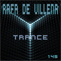 Dj Rafa De Villena 2019 Vol 145 Trance by Rafa de Villena