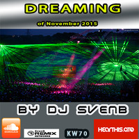 Dreaming of November 2015 by DJ SvenB