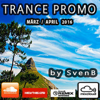Trance Promo -März April 2016- by DJ SvenB