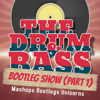 Mad Maxx - The Drum And Bass Bootleg Show Part 1 (digital) by Mad Maxx DnB