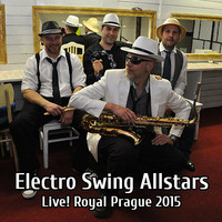 Electro Swing Allstars Live at Royal Theatre Cinema Cafe, Prague, Spring 2015 by Electro Swing Allstars