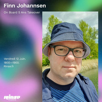 2020-06-12 Finn Johannsen - Live At On Board Music 5Years x Rinse France x Paloma by Finn Johannsen
