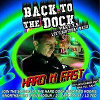 DJ HARD N FAST B2T-DOCK SET (lee halls birthday) by Luke Fendick