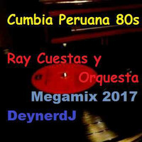 Mix Cumbias 1987 Megamix DeynerdJ 2017 by David Nieves de la Cruz