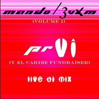PRVI (y el Caribe) Fundraiser (Live Dj Mix) (Vol. 1 - Pt2)  caliente by Om-Amari